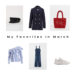Favorites, Frühjahr, Frühjahrslooks, Frühjahrsoutfits, Frühling, Inspiration, Looks, March, März, My Favorites in March, ootd, Outfitinspiration, Outfits, Shopping, Spring,